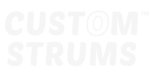 Custom Strums